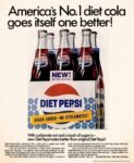 1969 America's No.1 diet cola goes itself one better! Diet Pepsi