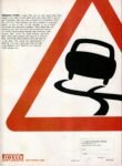 1969 Slippery roads... Pirelli Cinturato your safety sign