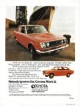 1971 Toyota Corona Mark II. Nobody ignores the Corona Mark II