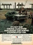 1972 AMC Hornet 2-Door Sedan. It-s Not Our Strong Guarantee That Makes Our Hornet A Tough Little Car