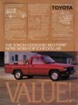 1984 Toyota Pickup. More Work For Your Dollar. Value!