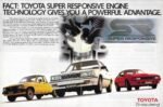 1986 Toyota. Fact. Toyota Super Responsive Engine Technology Gives You A Powerful Advantage