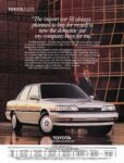 1990 Toyota Camry. The import car I-d always planned to buy for myself is now the domestic car my company boys for me