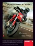 2008 Ducati Hypermotard. Believe the Hype