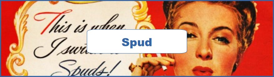 Spud Ad and Poster Collection