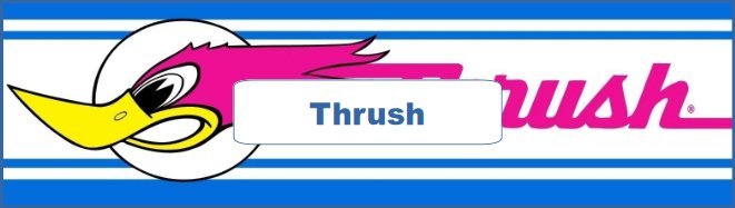 Thrush Ad and Poster Collection
