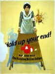 1917 Hold up your end!. Red Cross War Fund Week. One Hundred Million Dollars