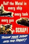 1942 Half the Metal in every ship every tank every gun is Scrap! Throw Your Scrap Into The Fight!
