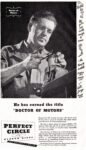 1943 He has earned the tittle 'Doctor Of Motors' Perfect Circle Piston Rings