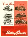 1943 Your Wiser Choice. The General Motors Dealer Is Headquarters for Victory Service
