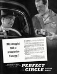 1947 My druggist took a prescription from me! Perfect Circle Piston Rings