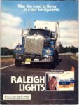 1981 Take the road to flavor in a low tar cigarette. Raleigh Lights