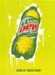 2004 Mountain Dew. Drink Up, Throw Down