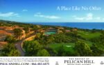 2016 A Place Like No Other. The Resort At Pelican Hill
