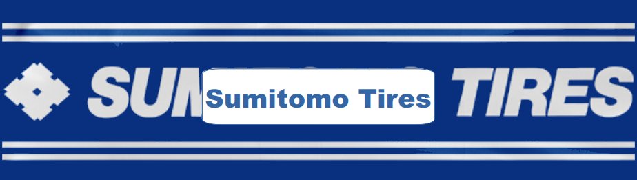Sumitomo Tires Ad and Poster Collection