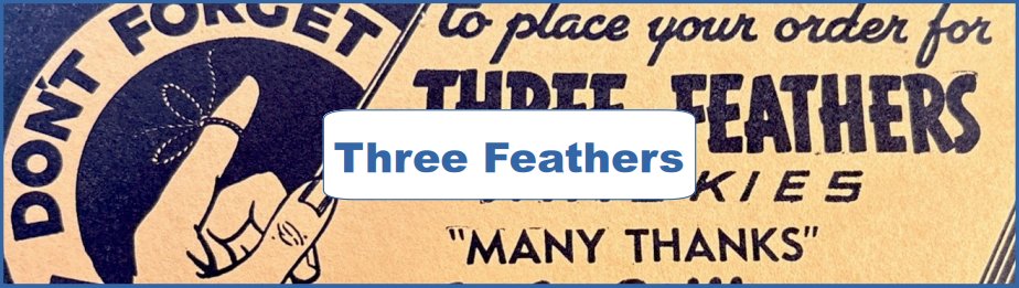 Three Feathers Ad and Poster Collection